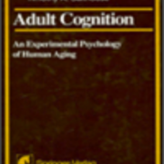 Adult cognition: An experimental psychology of human aging