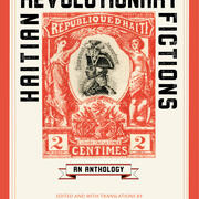 Haitian Revolutionary Fictions