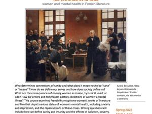 FREN 3585 Insanity: Women and Mental Health (spring 2022)