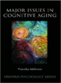 Major issues in cognitive aging