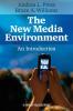 The new media environment: An introduction