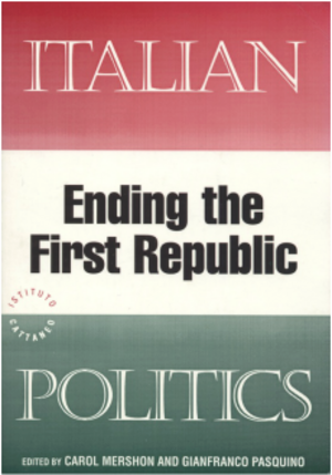 Italian Politics: Ending the First Republic